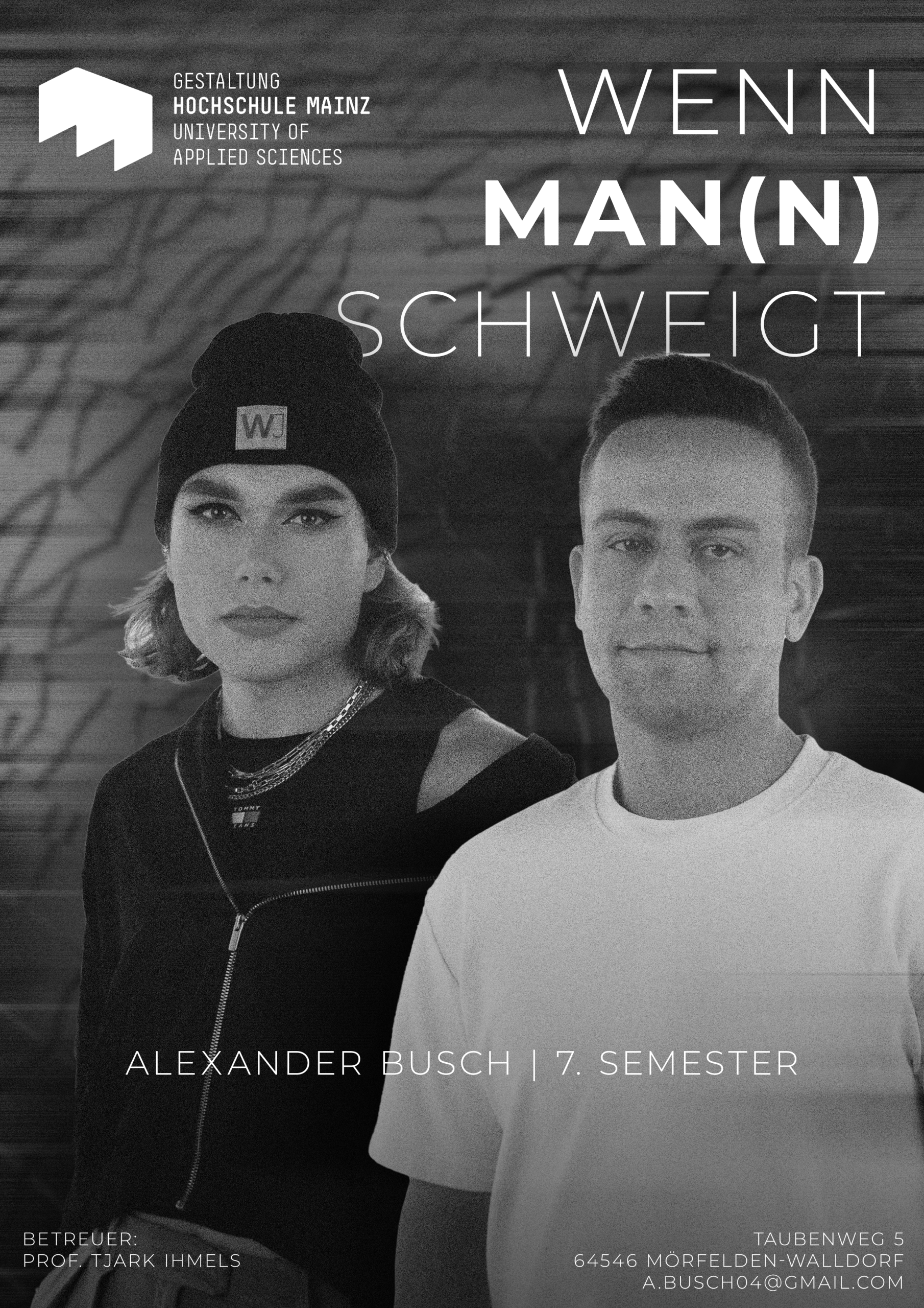Wenn Man(n) schweigt